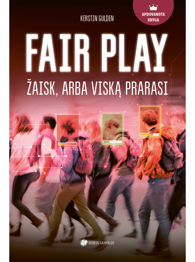 Fair play. Žaisk, arba viską prarasi1{IMAGE}