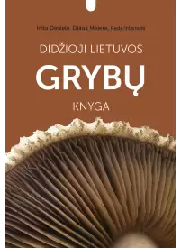 Didžioji Lietuvos grybų knyga1{IMAGE}