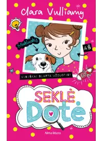 Seklė Dotė. Visiškai slapta užduotis1{IMAGE}