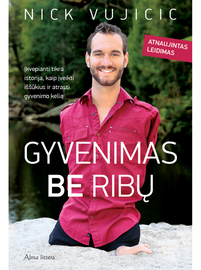 Gyvenimas be ribų1{IMAGE}