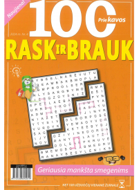 100 Rask ir brauk1{IMAGE}