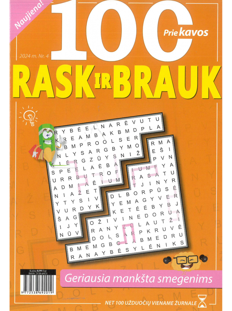 100 Rask ir brauk1{IMAGE}