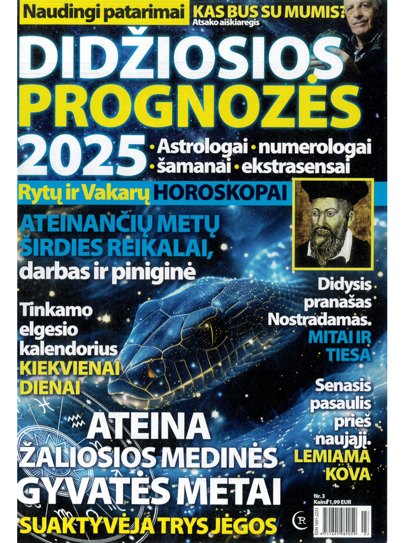 Naudingi patarimai. Didžiosios prognozės1{IMAGE}