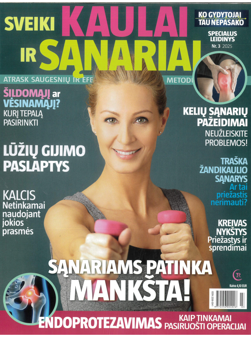 Ko gydytojai tau nepasako. Sveiki kaulai ir sąnariai1{IMAGE}