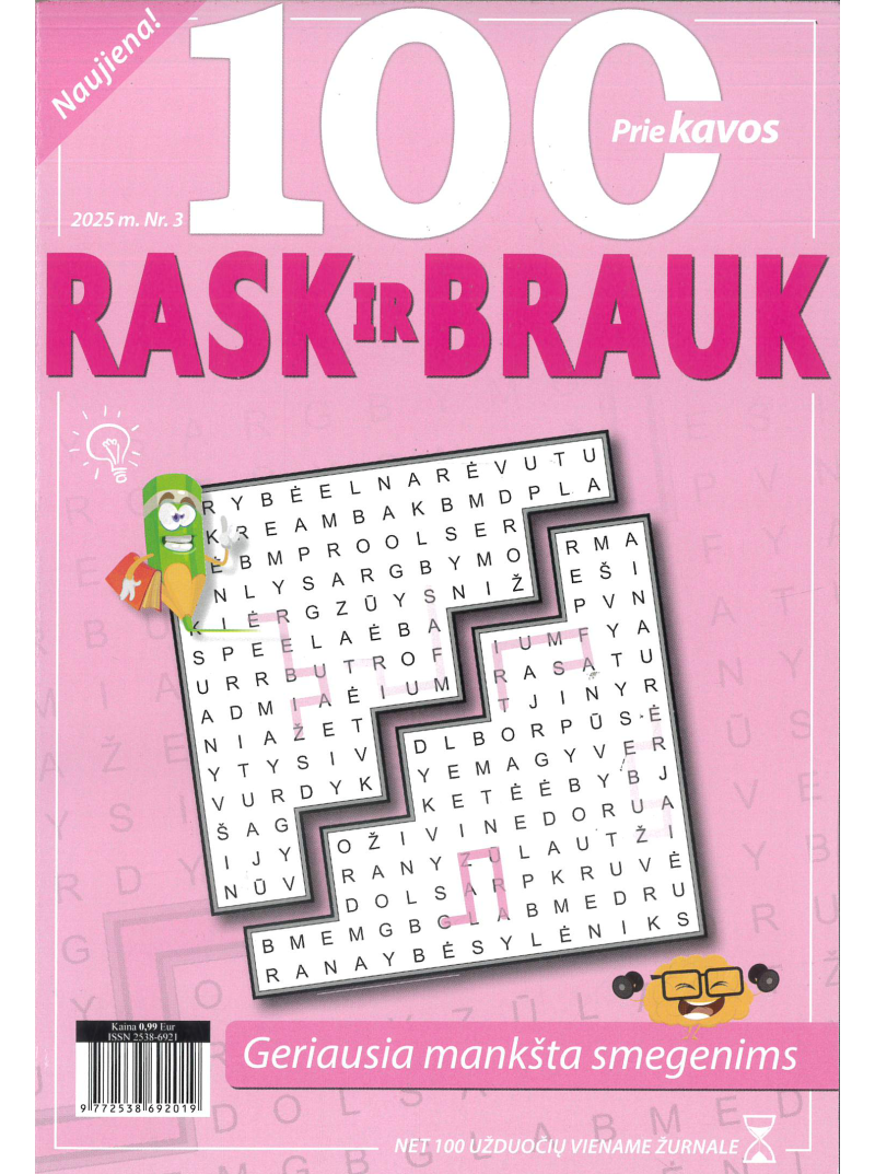100 Rask ir brauk1{IMAGE}