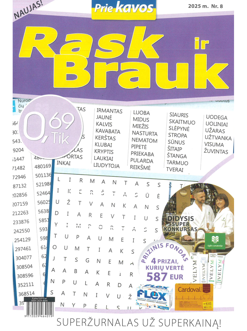 Prie kavos. Rask ir brauk1{IMAGE}