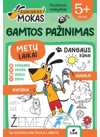 Šuniukas Mokas. Užduotėlės. Gamtos pažinimas. 5+ metai1{IMAGE}