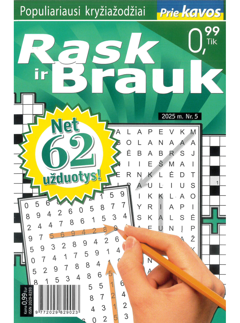 Prie kavos. Rask ir brauk. Populiariausi kryžiažodžiai1{IMAGE}