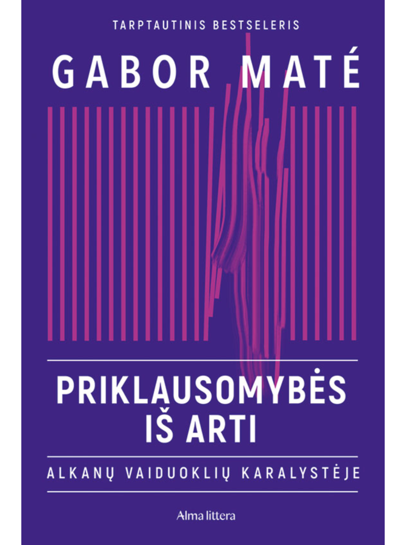 Priklausomybės iš arti. Gabor Mate1{IMAGE}