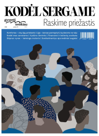 Gyventi sveikiau. Kodėl sergame1{IMAGE}
