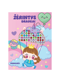Žėrintys draugai. Princesės1{IMAGE}