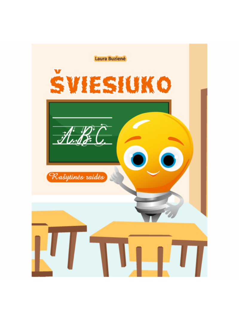 Šviesiuko ABC. Rašytinės raidės1{IMAGE}