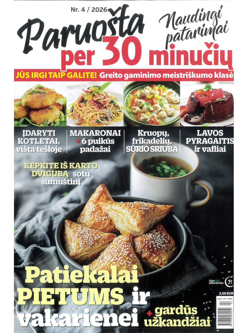 Naudingi patarimai. Paruošta per 30 minučių1{IMAGE}