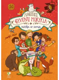 Magiškų gyvūnų mokykla. Aukštyn ar žemyn1{IMAGE}