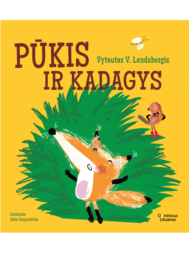 Pūkis ir kadagys1{IMAGE}