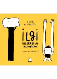 Ilgi eilėraščiai trumpiems1{IMAGE}