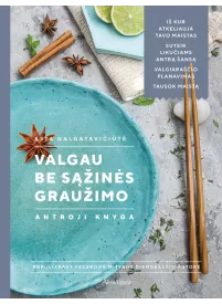 Valgau be sąžinės graužimo. Antroji knyga1{IMAGE}