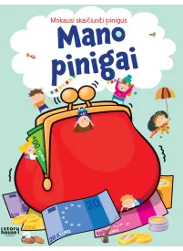 Mano pinigai. Mokausi skaičiuoti pinigus1{IMAGE}